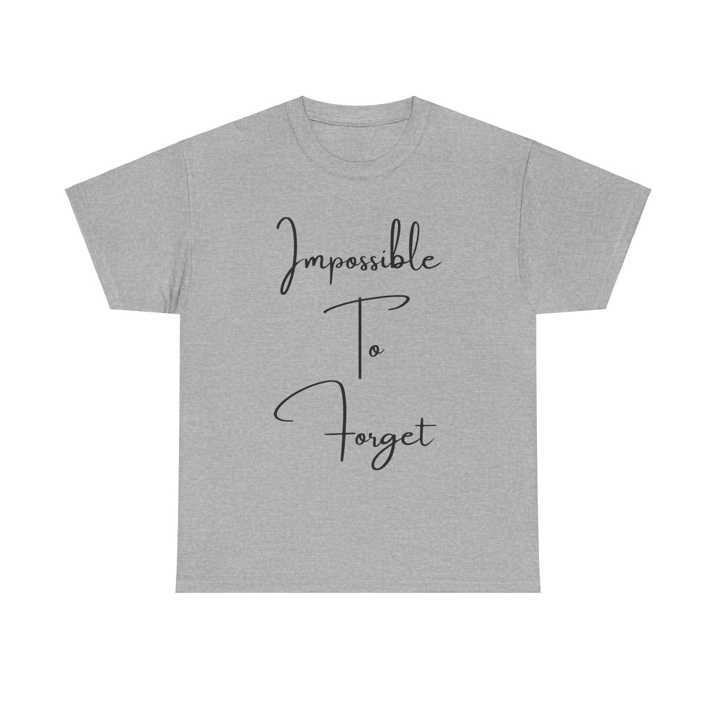 Impossible to Forget