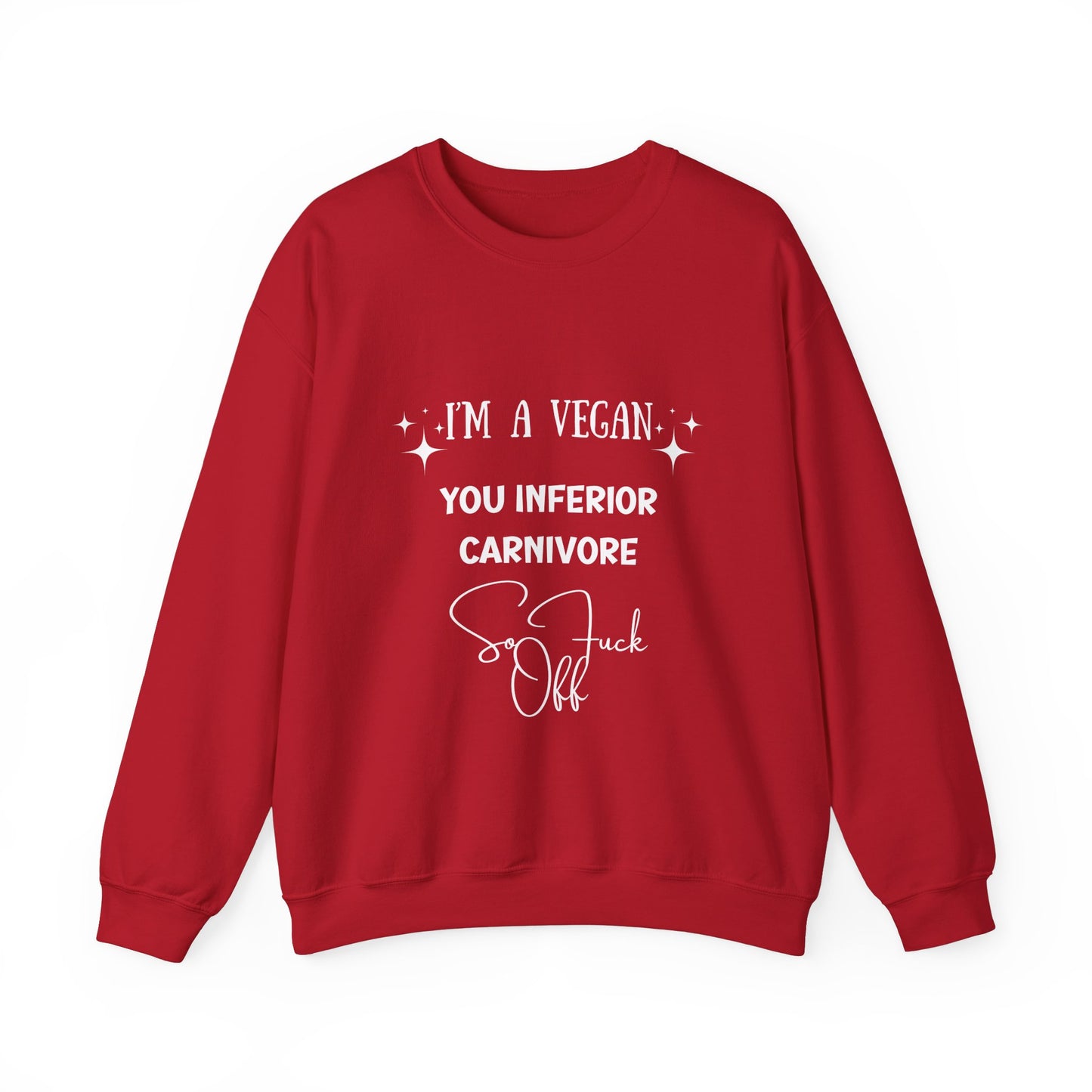 I'm a Vegan  Crewneck Sweatshirt