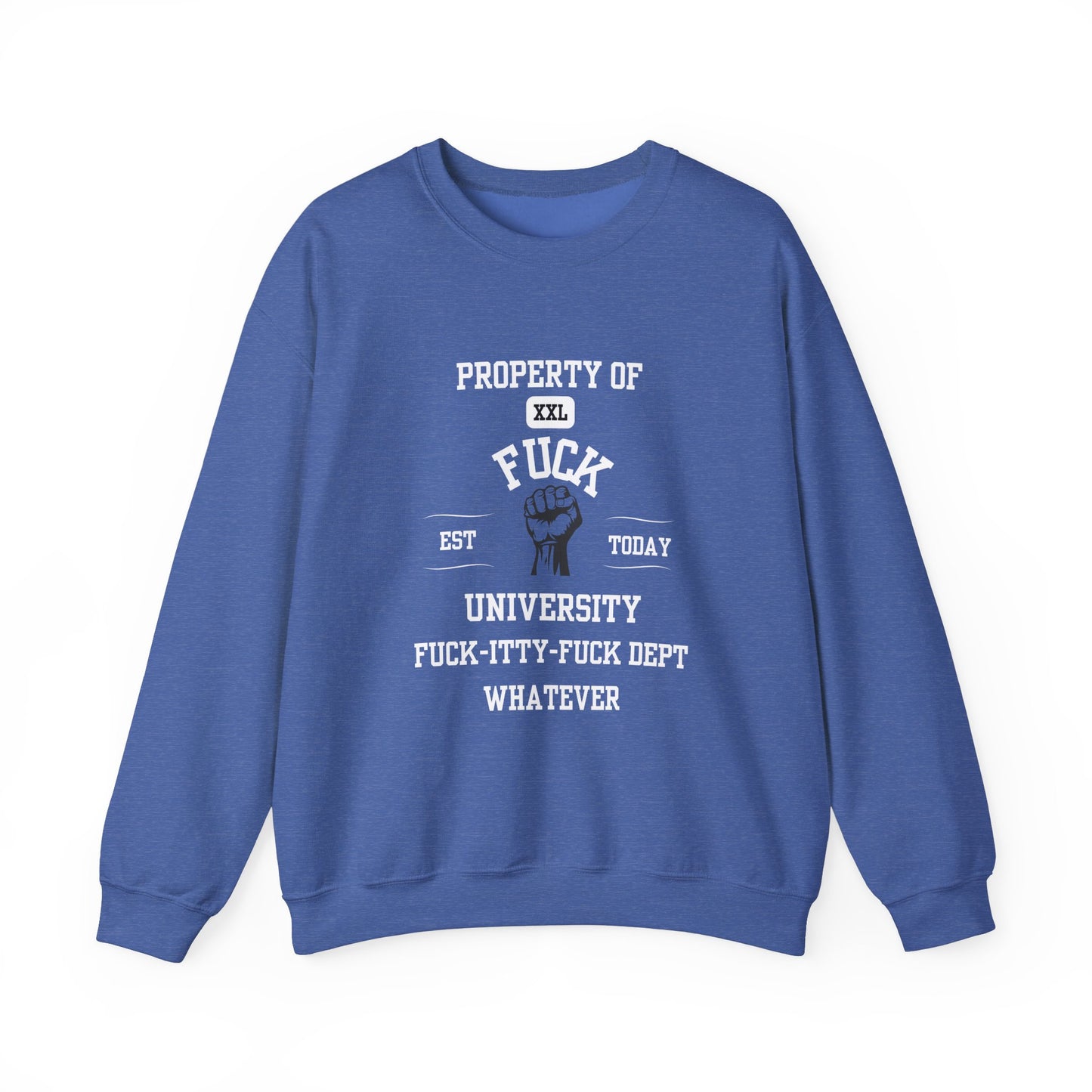 Property of ... University Crewneck Sweatshirt