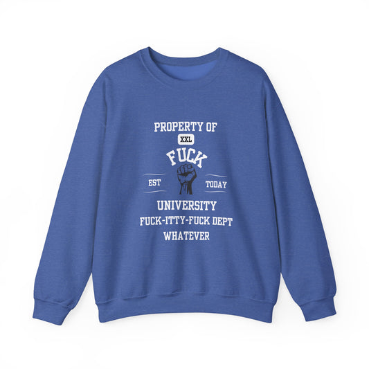 Property of ... University Crewneck Sweatshirt