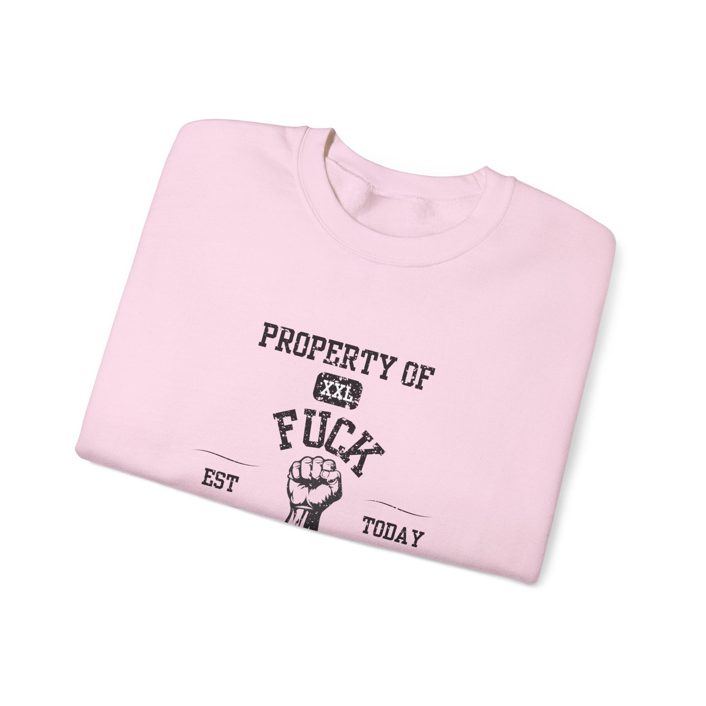 Property of ... University Crewneck Sweatshirt