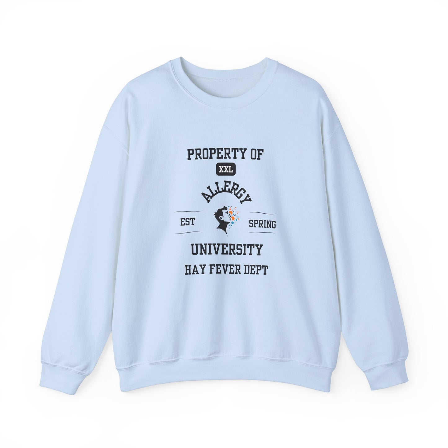 Property of Allergy University Crewneck Sweatshirt