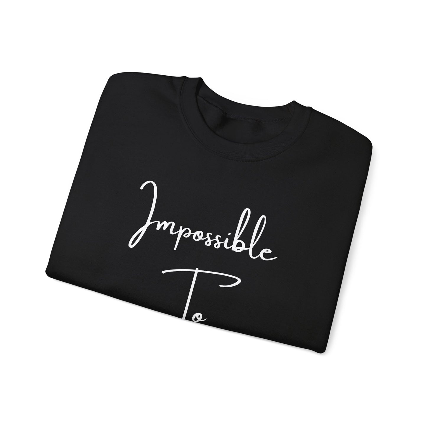 Impossible to Forget Crewneck Sweatshirt