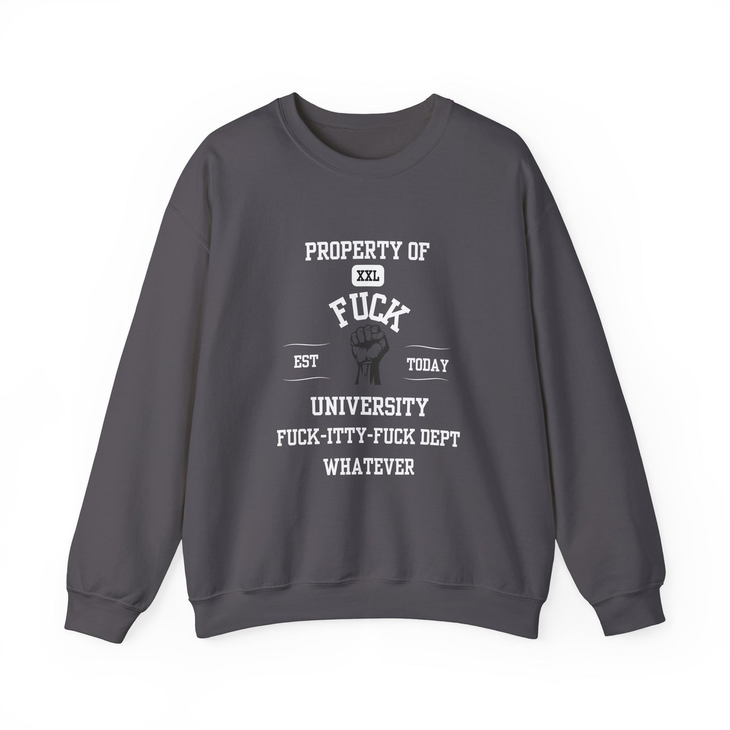 Property of ... University Crewneck Sweatshirt