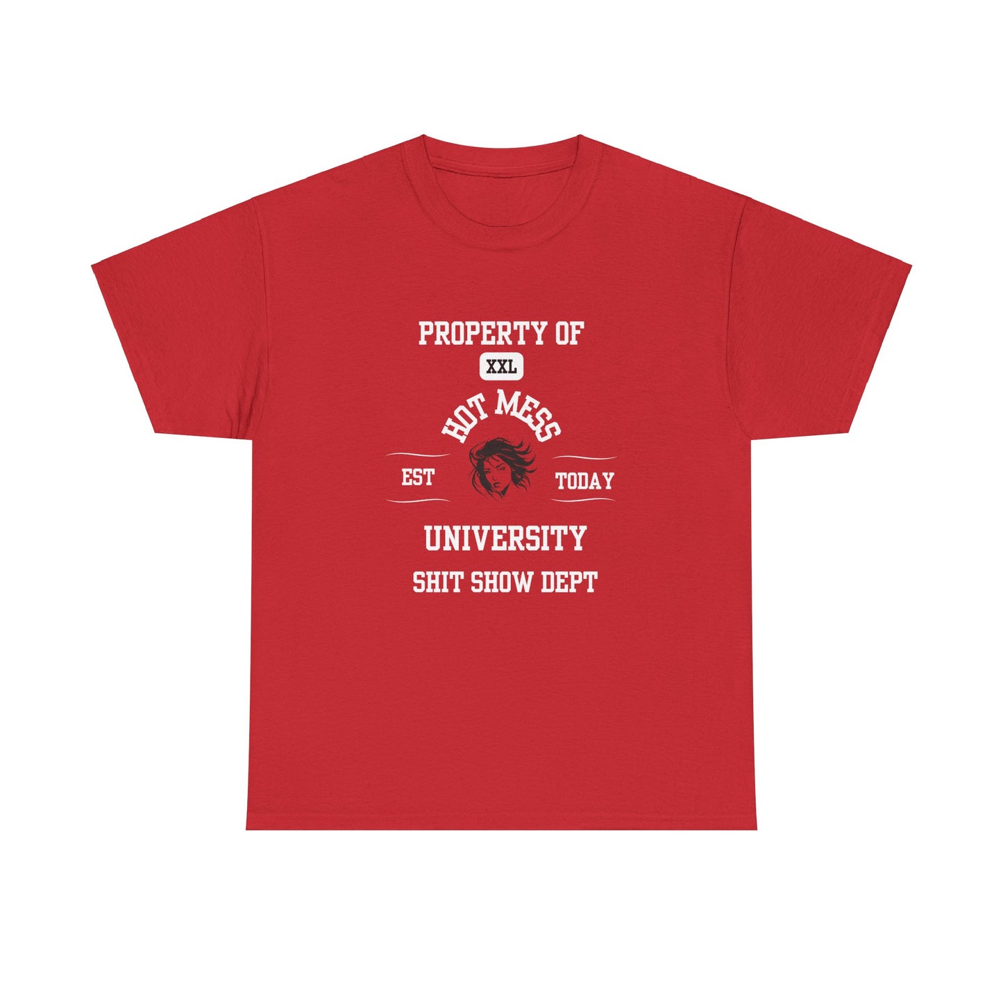 Property of Hot Mess University