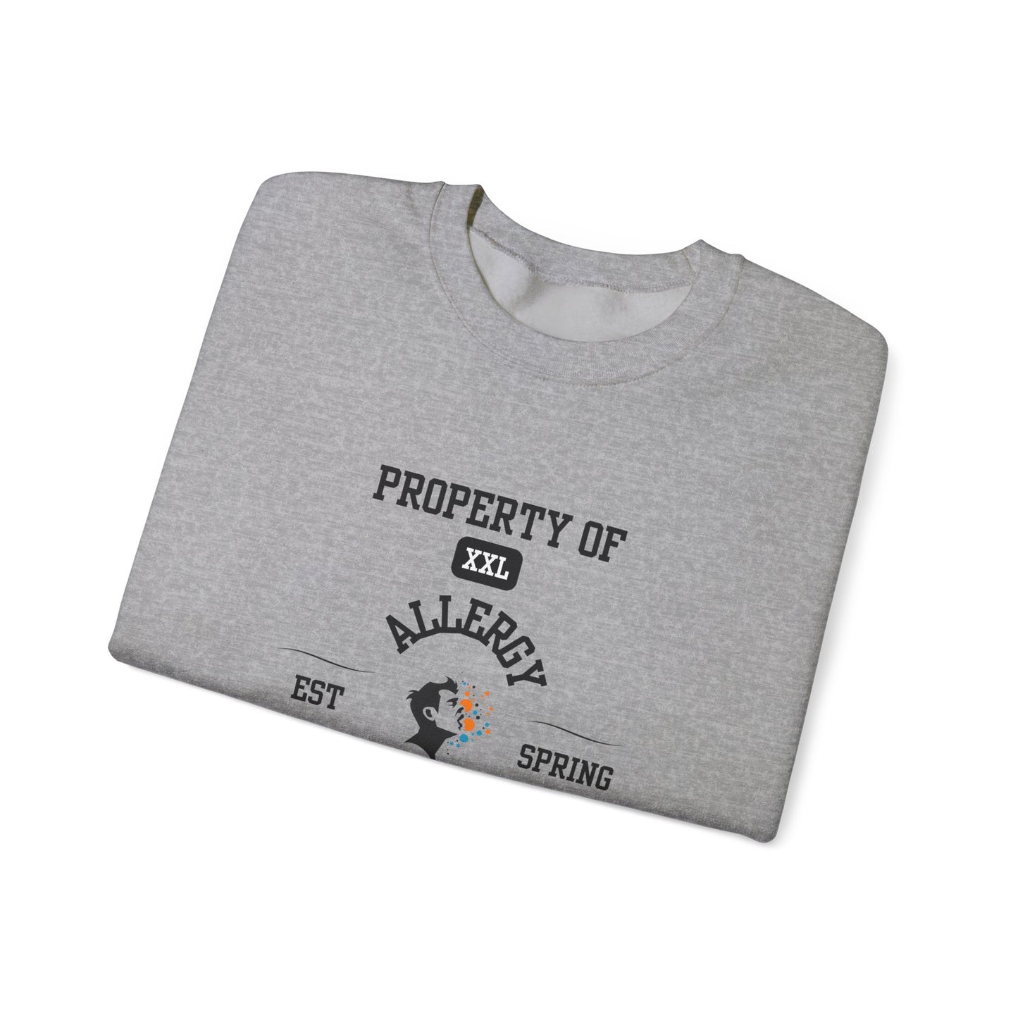 Property of Allergy University Crewneck Sweatshirt
