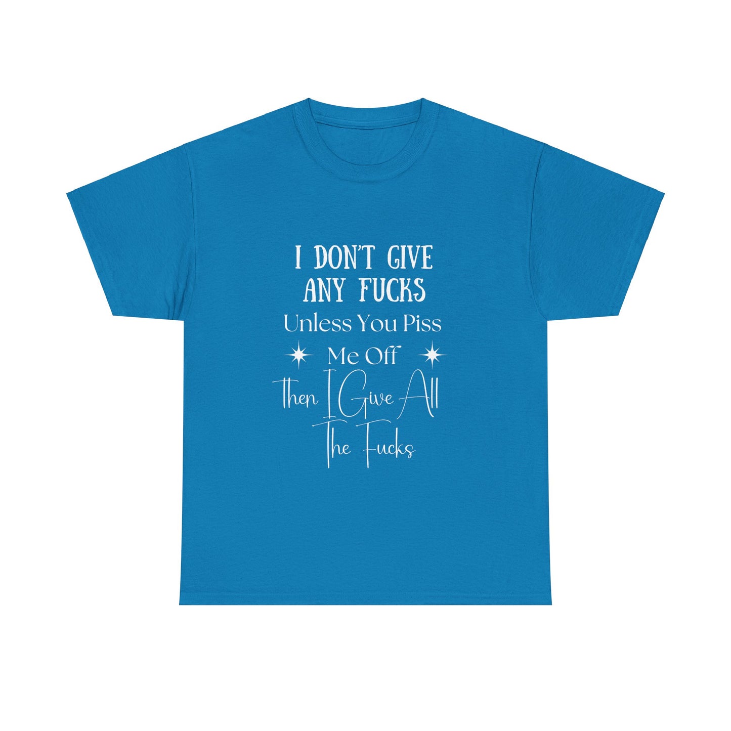 I Don't Give a...
