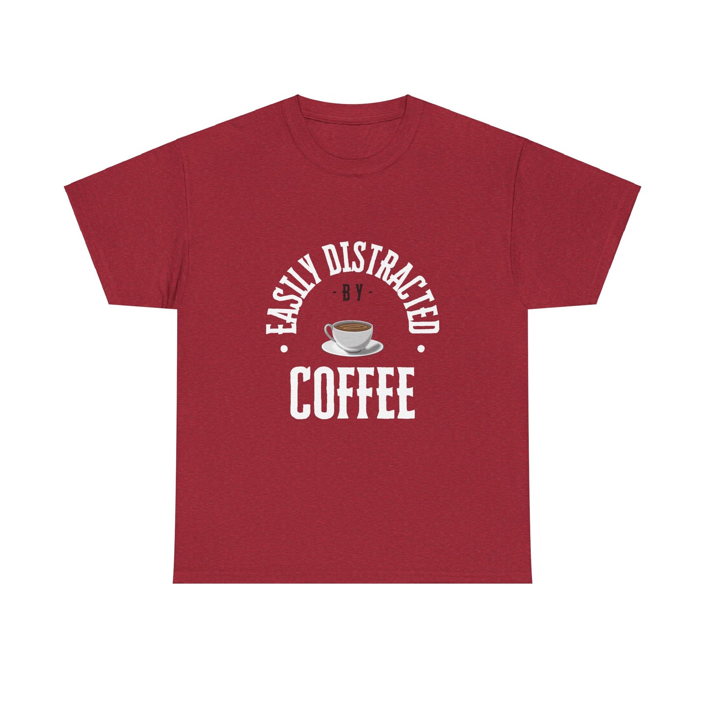 Easily Distracted By Coffee