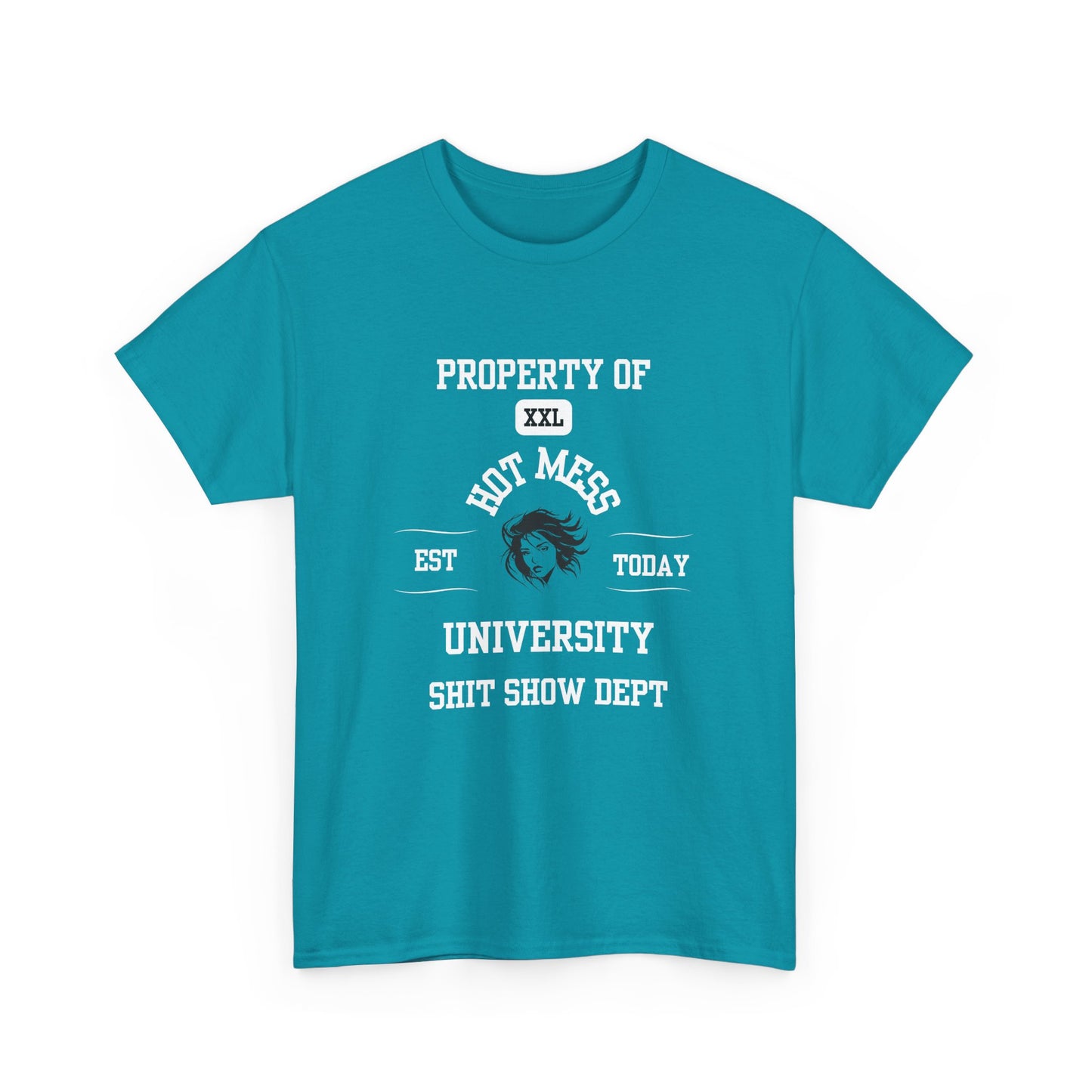 Property of Hot Mess University