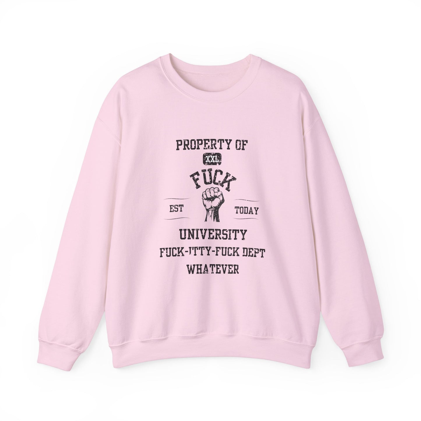 Property of ... University Crewneck Sweatshirt