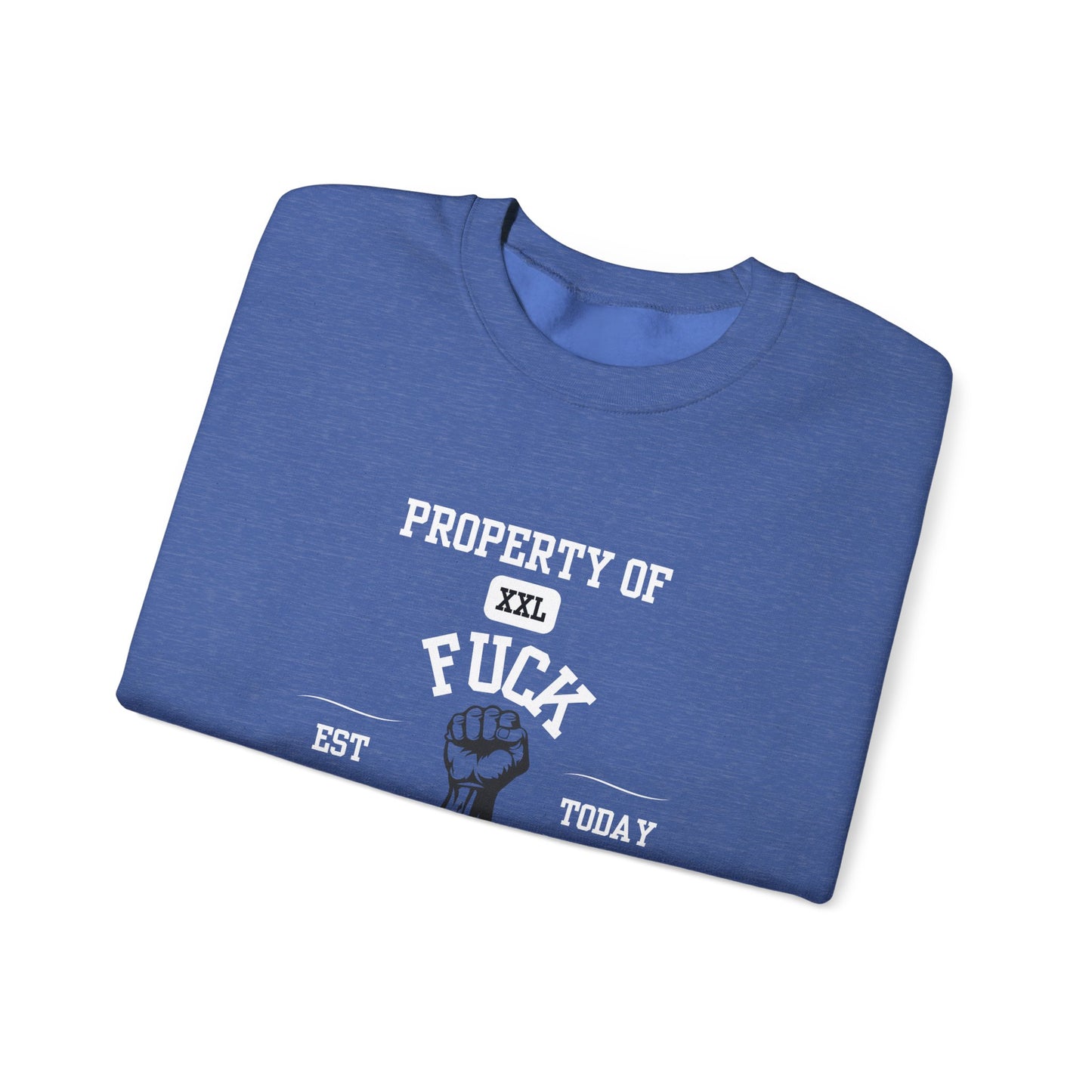 Property of ... University Crewneck Sweatshirt