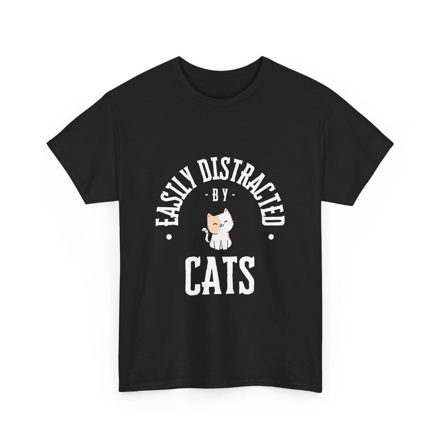 Easily Distracted By Cats