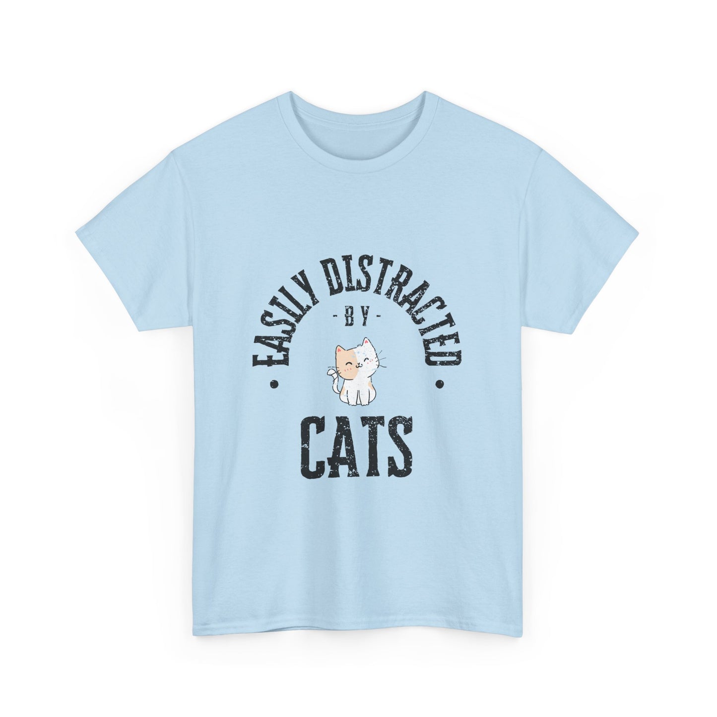 Easily Distracted By Cats