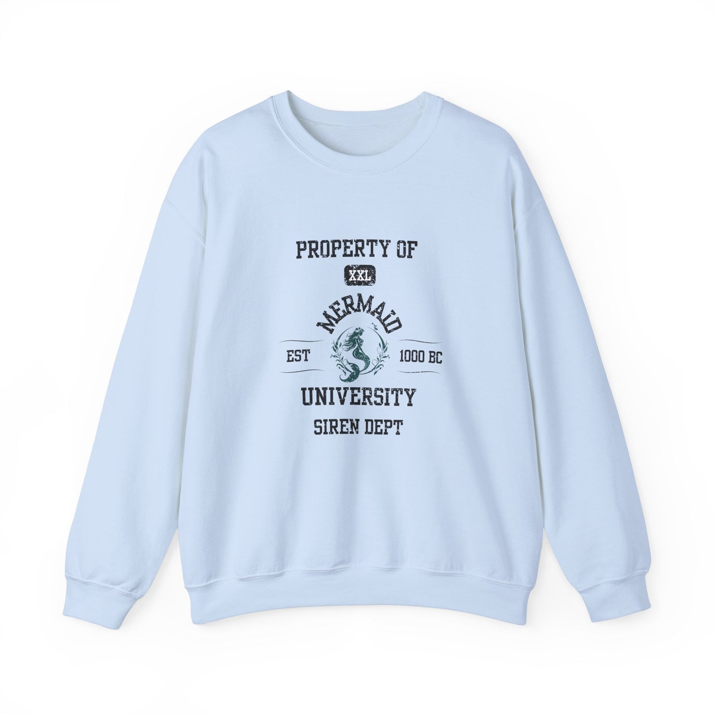 Property of Mermaid University  Crewneck Sweatshirt