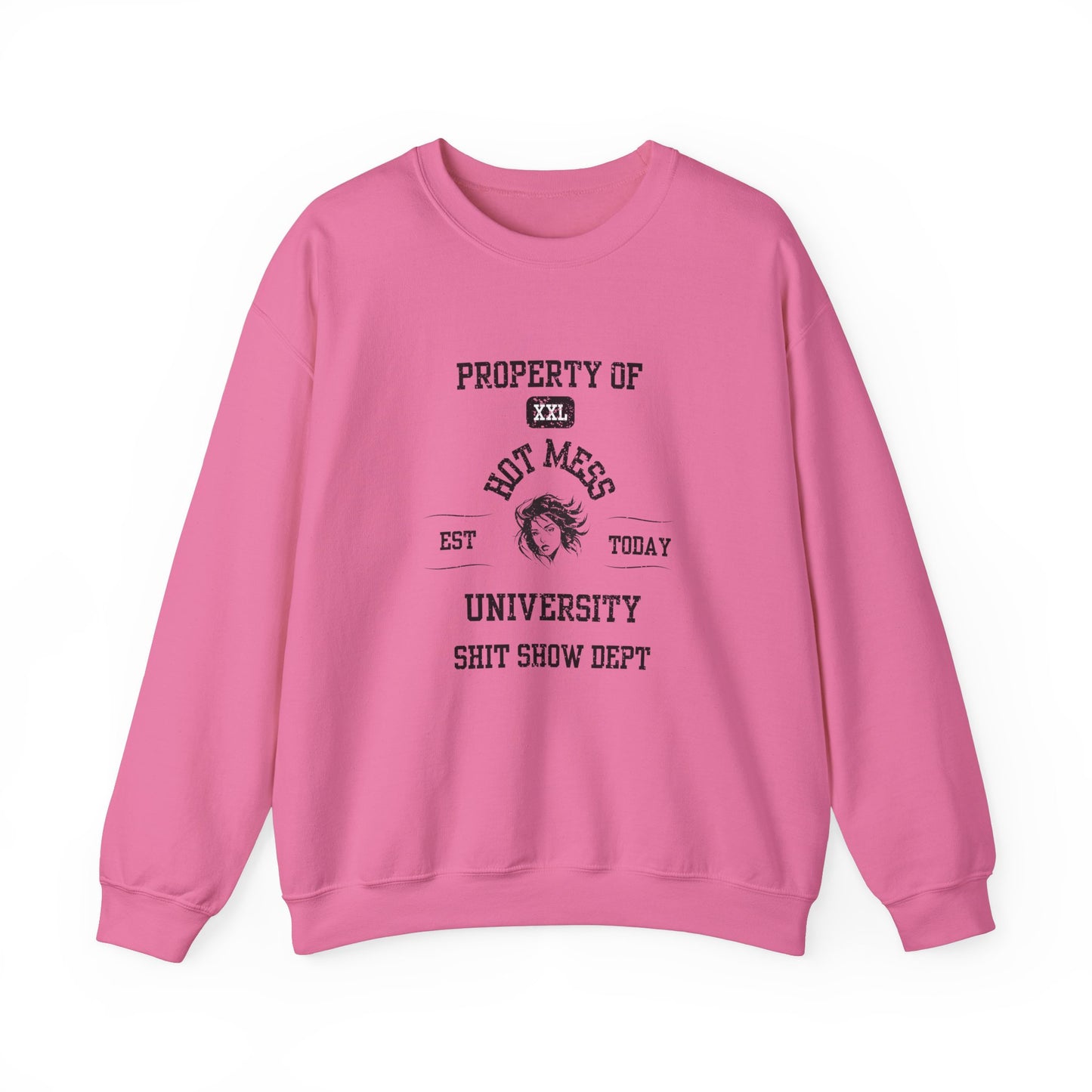 Property of Hot Mess University Crewneck Sweatshirt