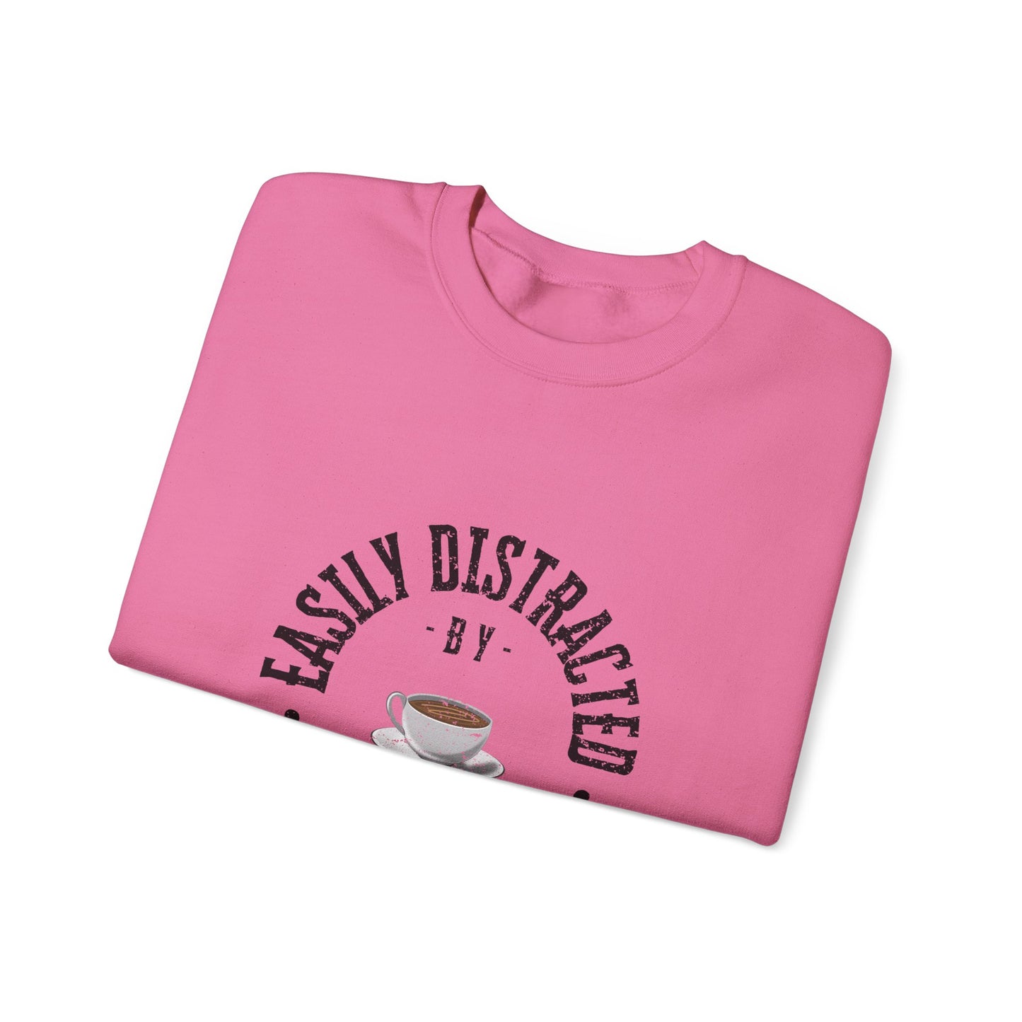 Easily Distracted By Coffee Crewneck Sweatshirt