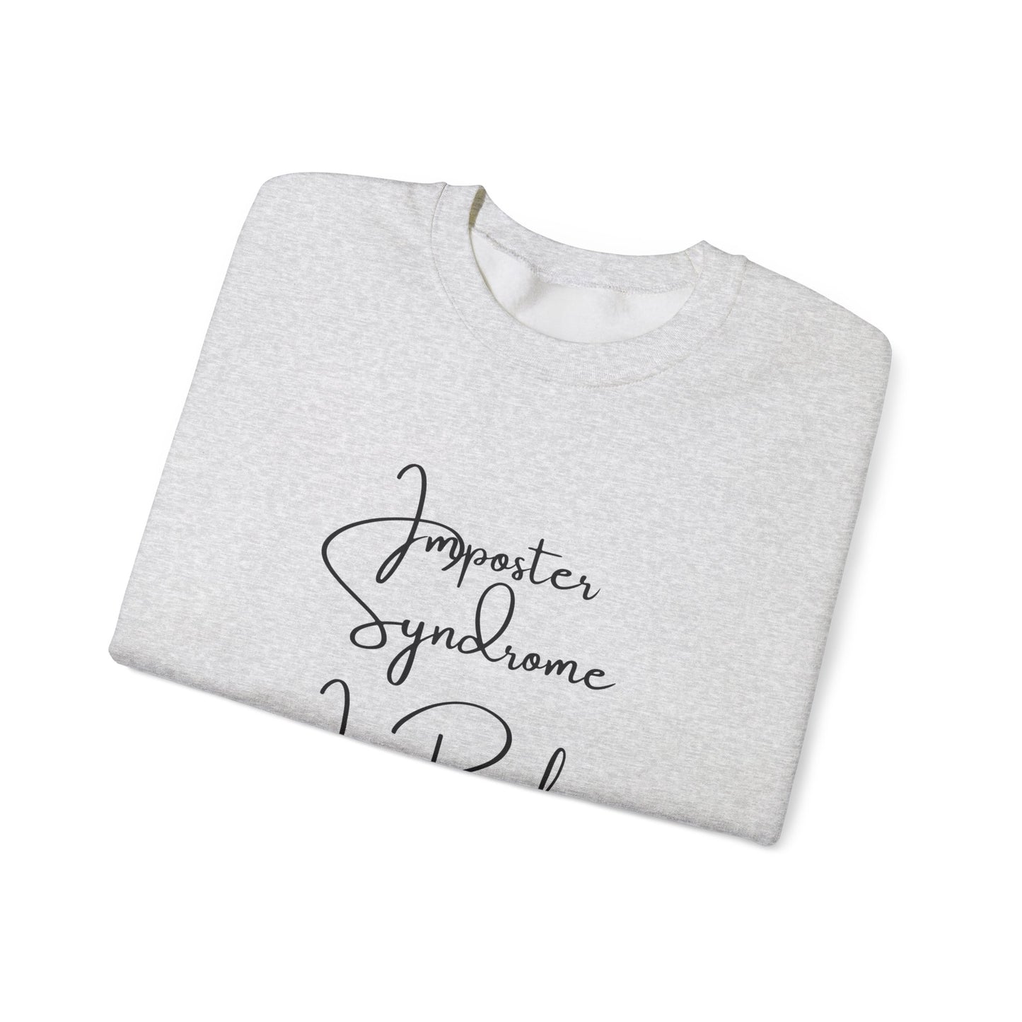 Imposter Syndrome Crewneck Sweatshirt