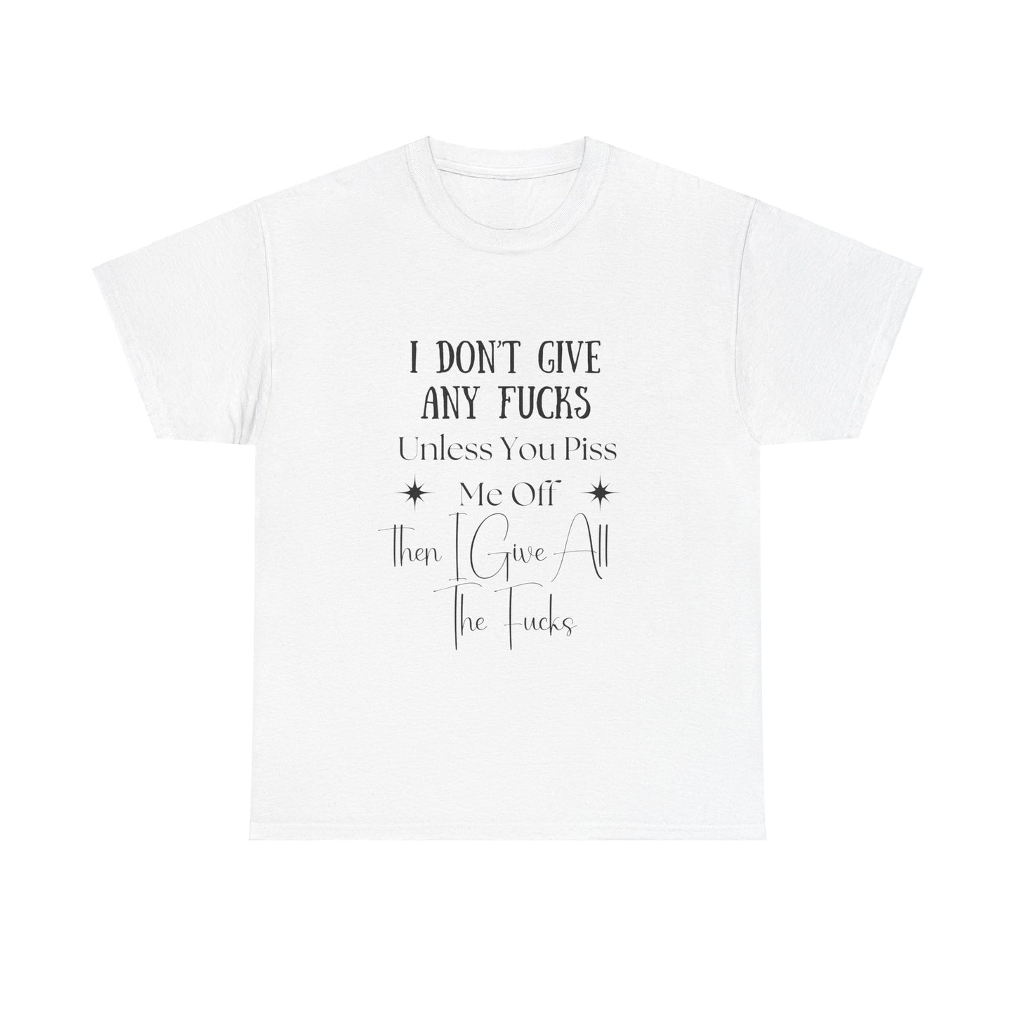 I Don't Give a...