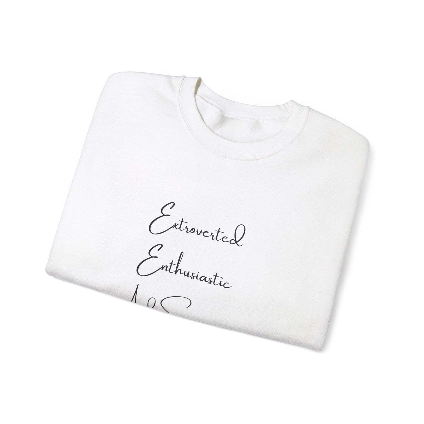 Extraverted, Enthusiastic, Caffinated Crewneck Sweatshirt