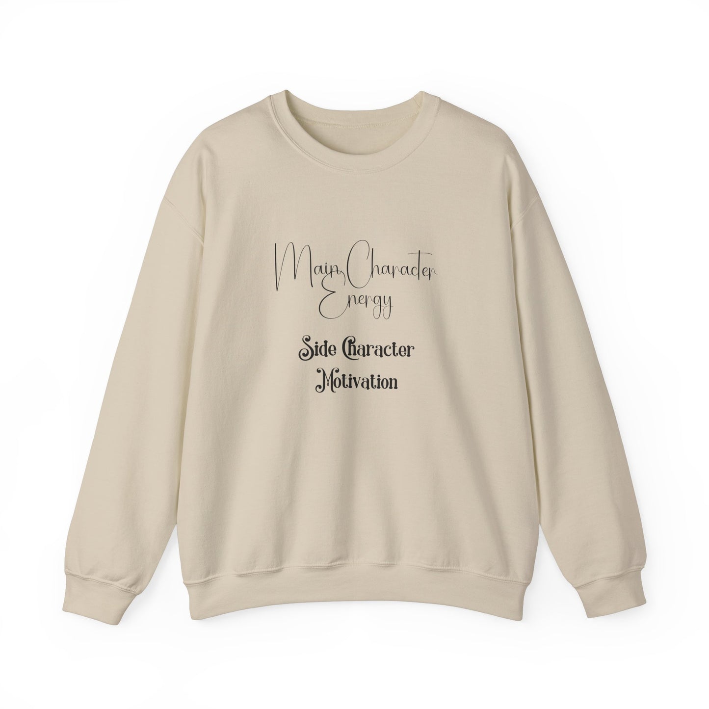 Main Character Energy Crewneck Sweatshirt