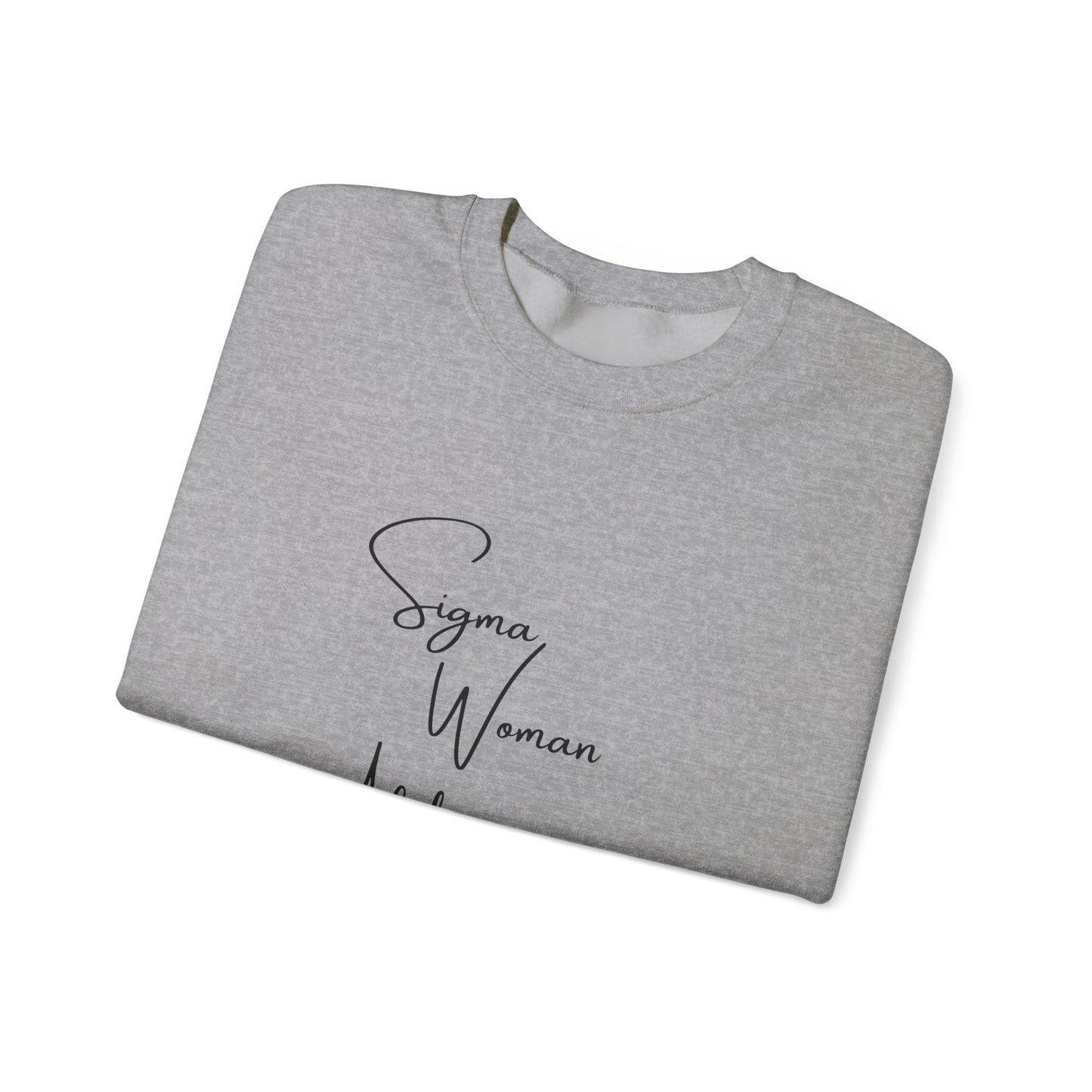 Sigma Woman Crewneck Sweatshirt