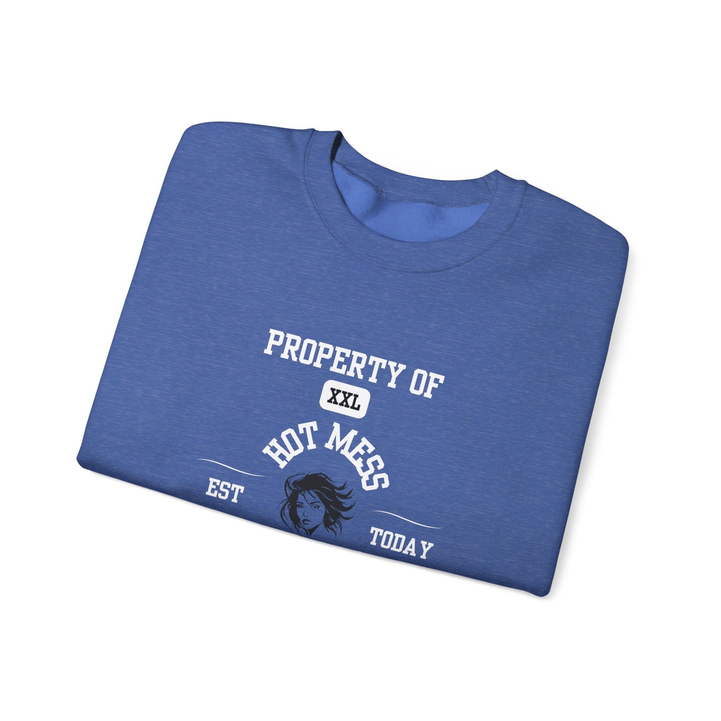 Property of Hot Mess University Crewneck Sweatshirt