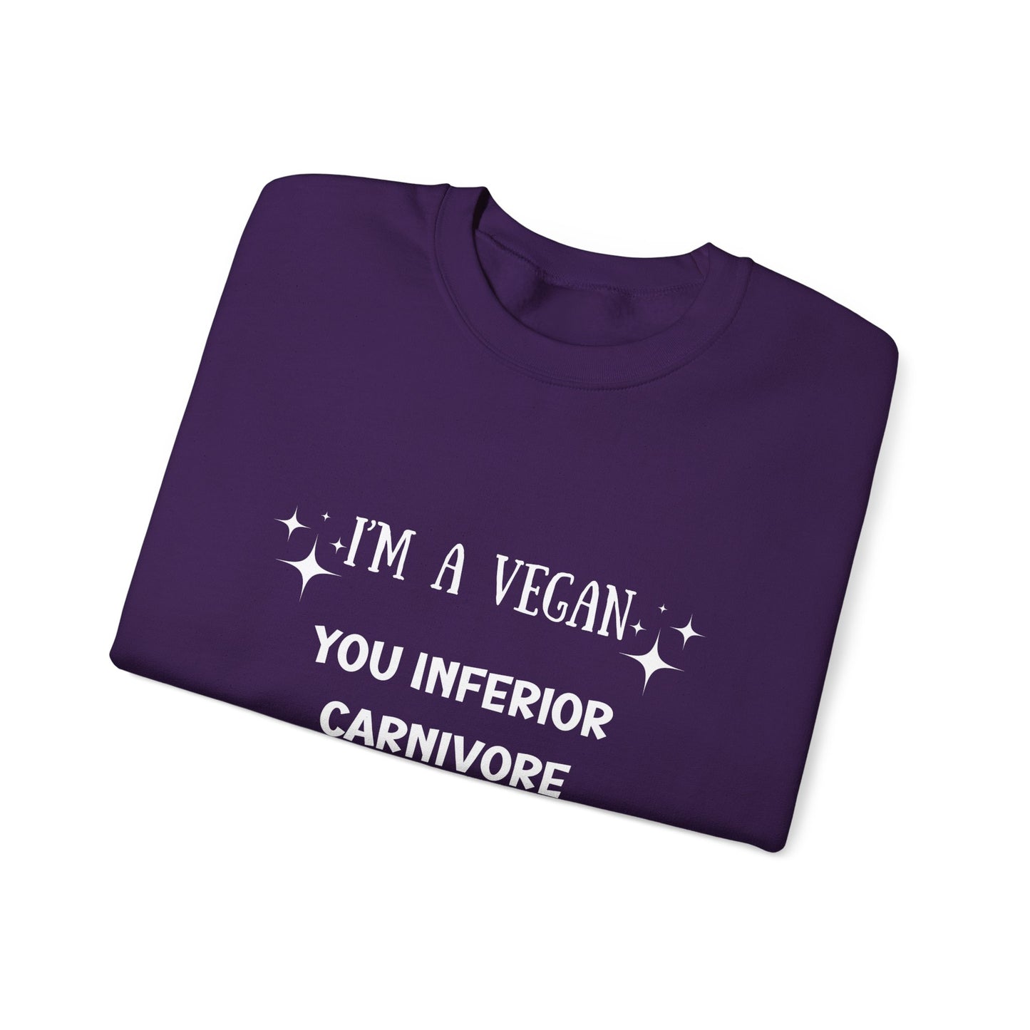 I'm a Vegan  Crewneck Sweatshirt