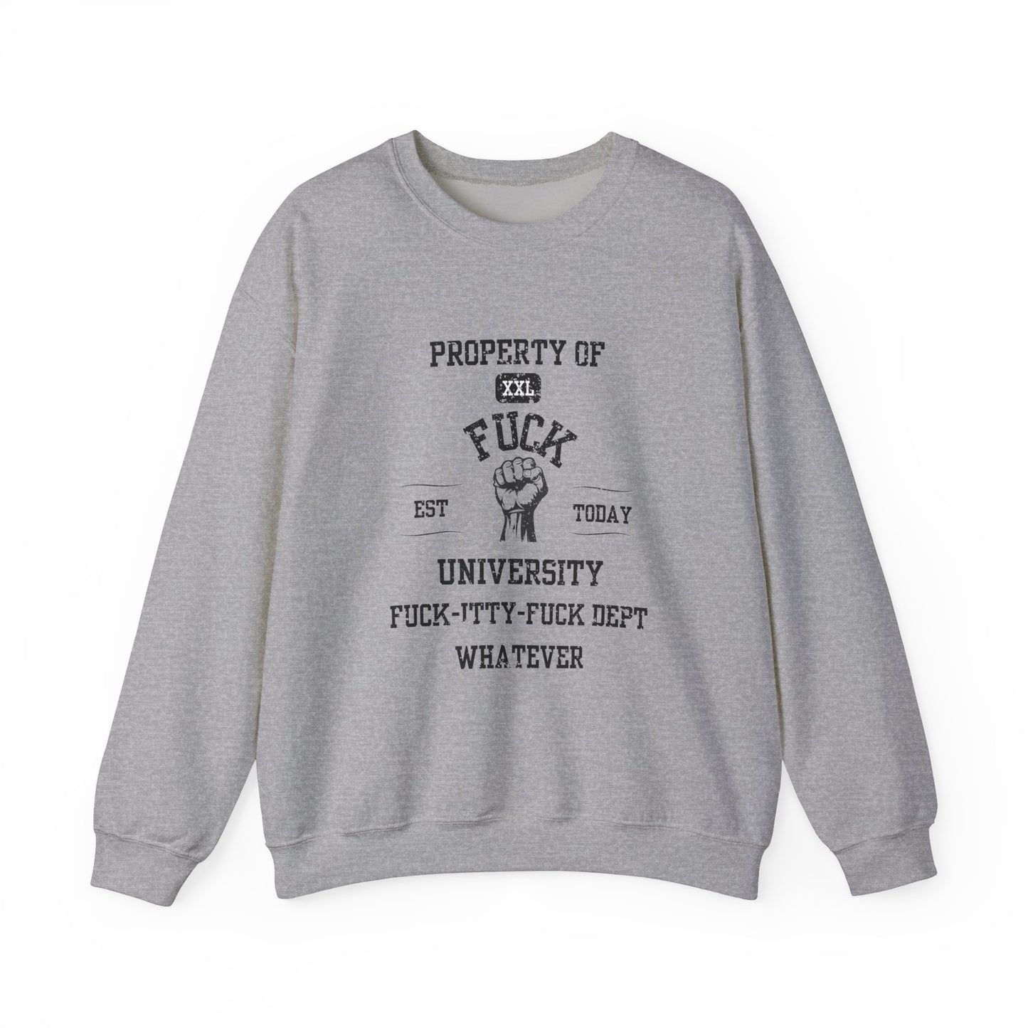Property of ... University Crewneck Sweatshirt