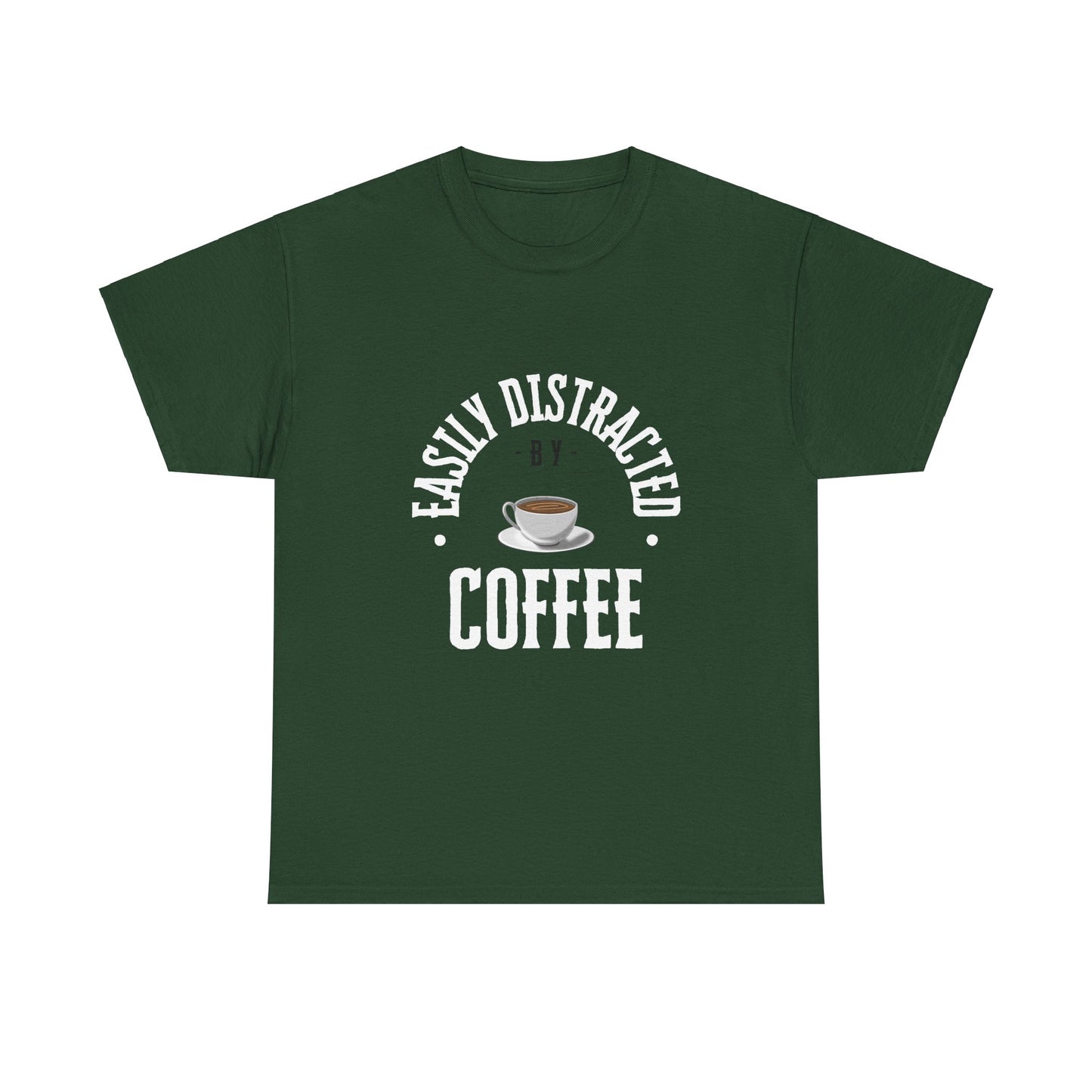 Easily Distracted By Coffee