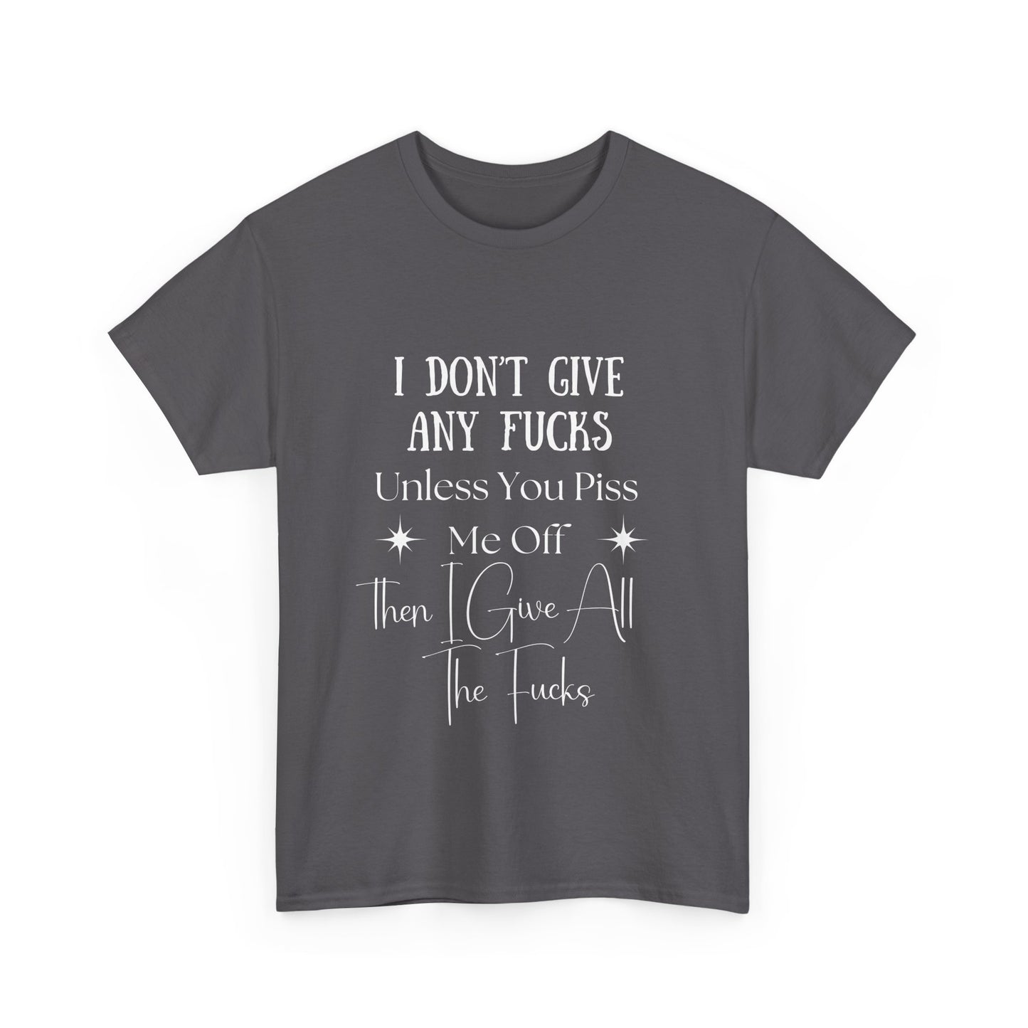 I Don't Give a...