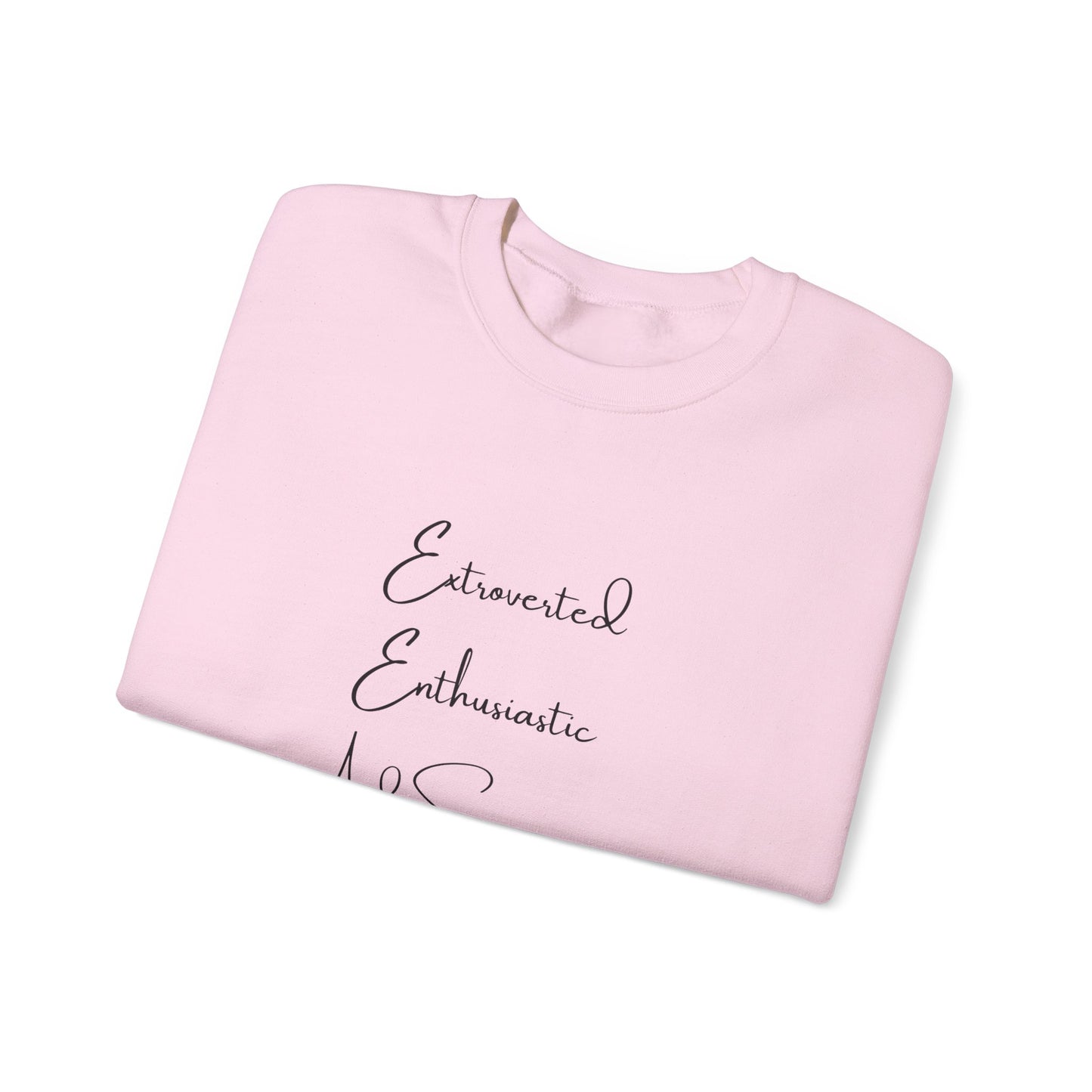 Extraverted, Enthusiastic, Caffinated Crewneck Sweatshirt