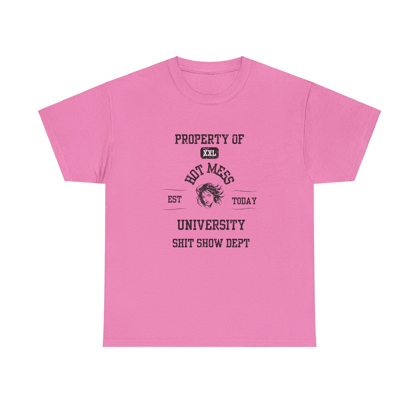 Property of Hot Mess University