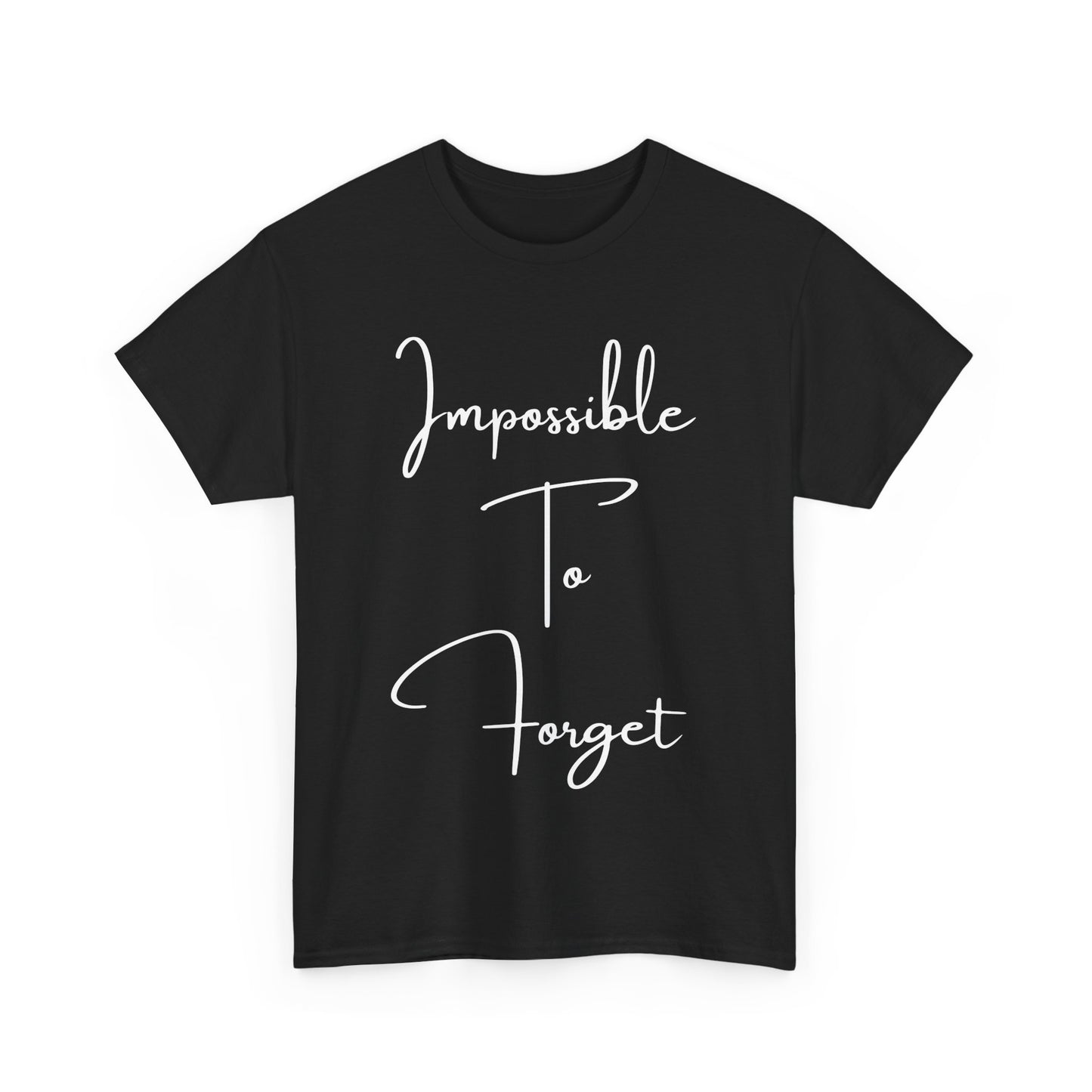 Impossible to Forget